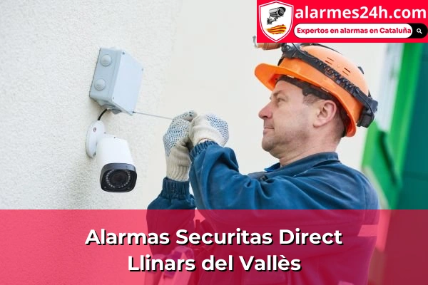 Alarmas Securitas Direct en Calella 51 Alarmas Securitas Direct en Llinars del Vallès