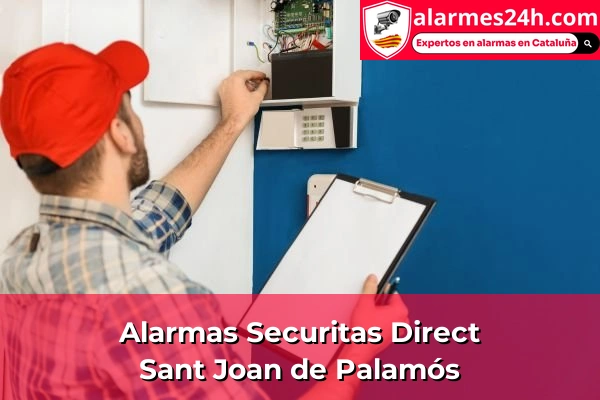 Alarmas Securitas Direct en Blanes 28 Alarmas Securitas Direct en Sant Joan de Palamós
