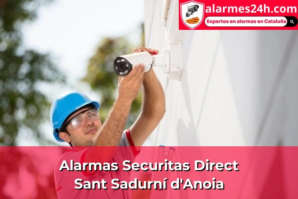 Alarmas Securitas Direct en Calella 107 Alarmas Securitas Direct en Sant Sadurní d'Anoia