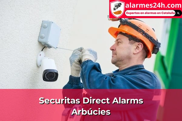 Securitas Direct Alarms in Arbúcies