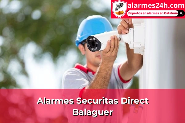 Alarmes Securitas Direct a Balaguer