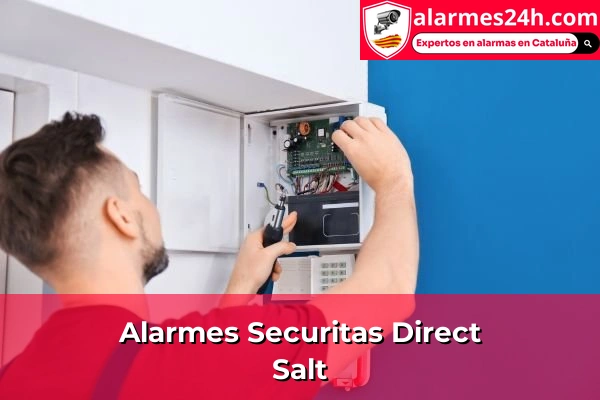 Alarmes Securitas Direct a Salt