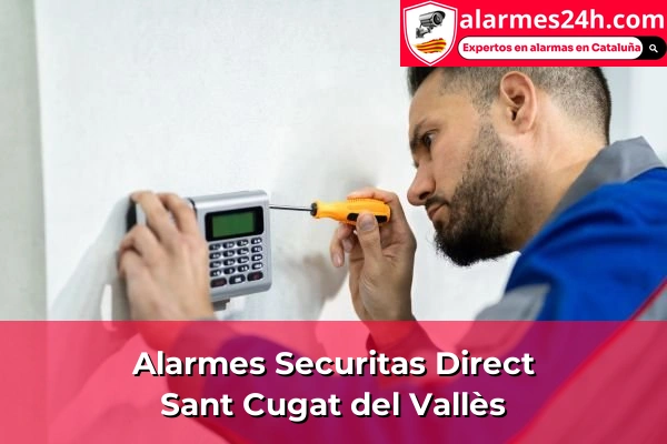 Alarmes Securitas Direct a Centre 93 Alarmes Securitas Direct a Sant Cugat del Vallès