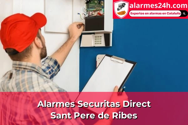 Alarmes Securitas Direct a Centre 103 Alarmes Securitas Direct a Sant Pere de Ribes