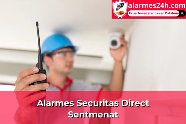Alarmes Securitas Direct a Centre 117 Alarmes Securitas Direct a Sentmenat